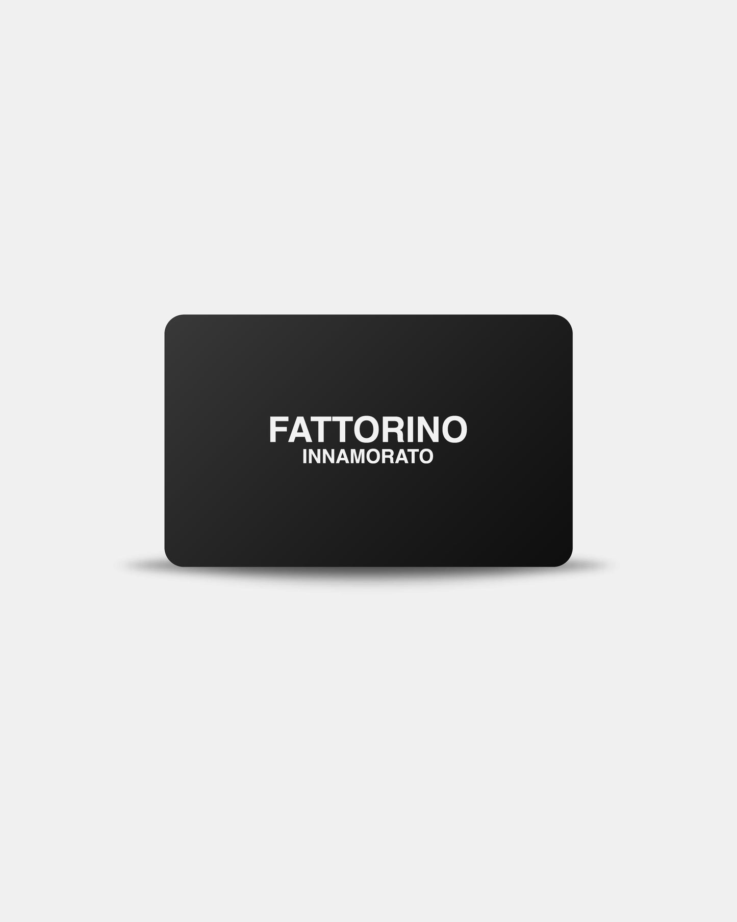 Fattorino Gift Card